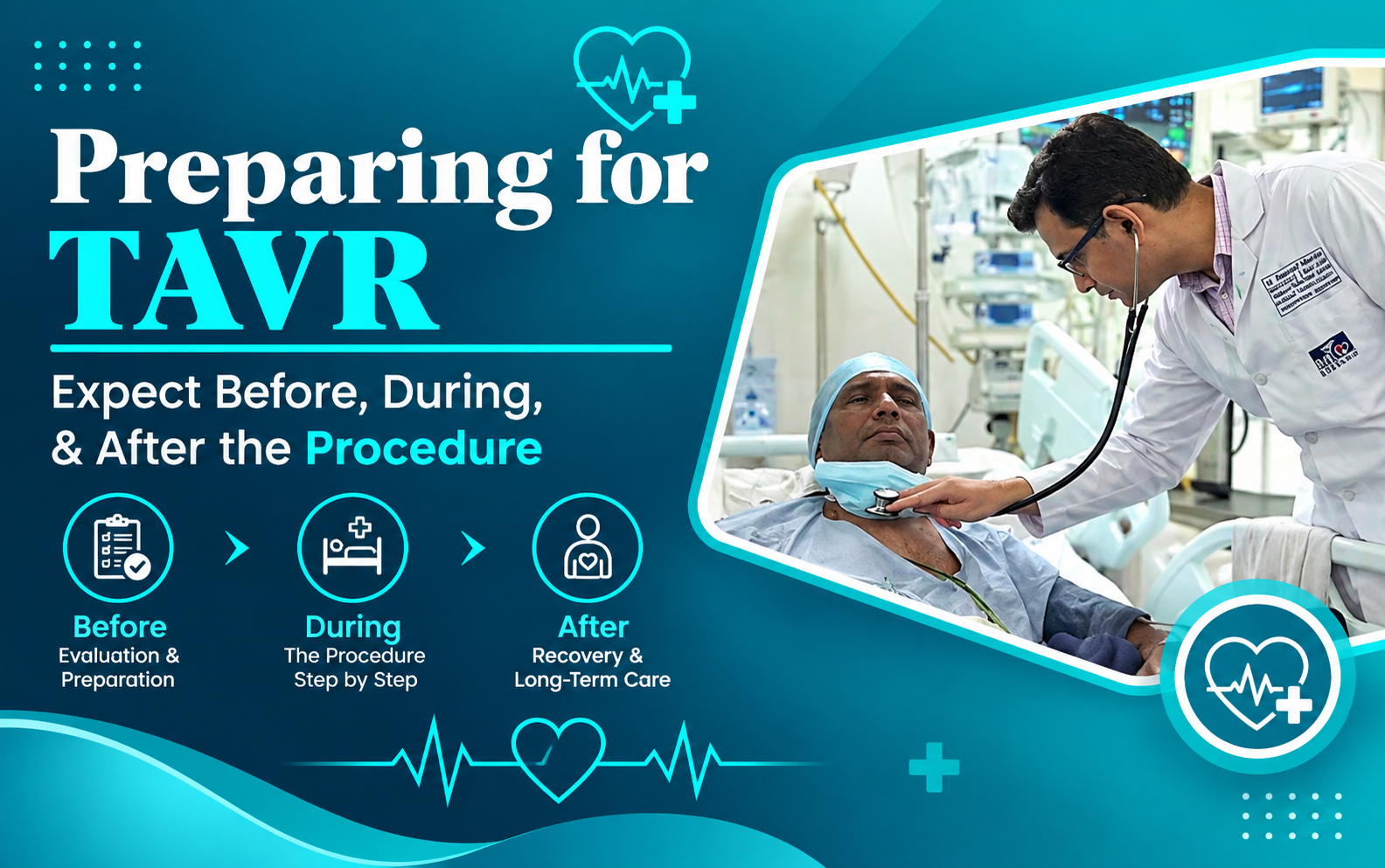Preparing for TAVR in Jaipur: What to Expect Before, During and After the Procedure